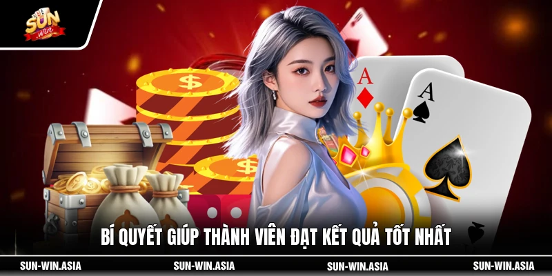 Bí quyết giúp thành viên đạt kết quả tốt nhất