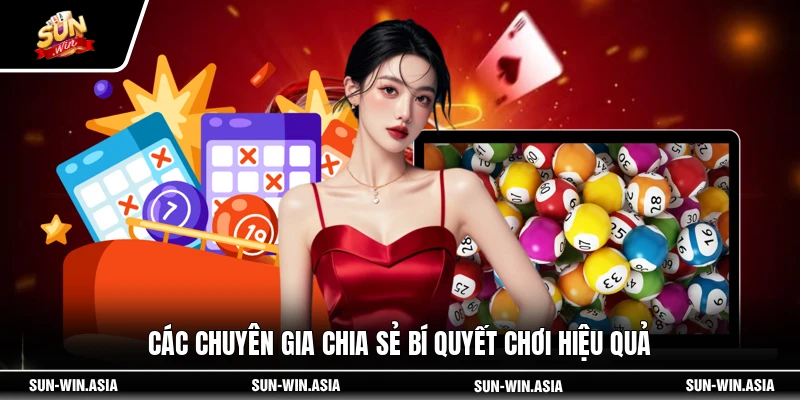 Các chuyên gia chia sẻ bí quyết chơi hiệu quả