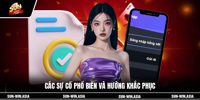 Các sự cố phổ biến và hướng khắc phục