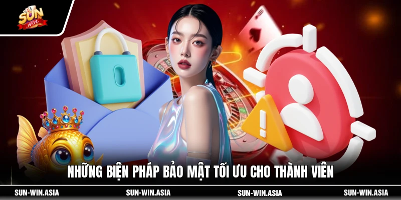 Những biện pháp bảo mật tối ưu cho thành viên
