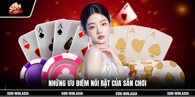 Những ưu điểm nổi bật của sân chơi
