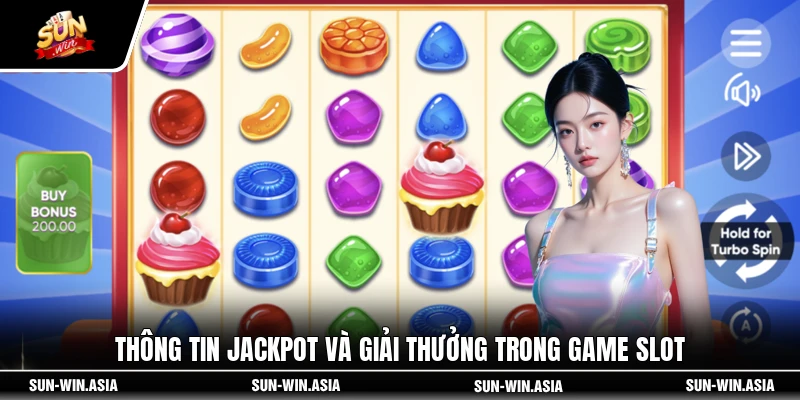 Thông tin jackpot và giải thưởng trong game slot