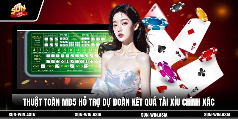 Thuật toán MD5 hỗ trợ dự đoán kết quả tài xỉu chính xác